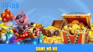 Game nổ hũ