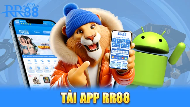 Hướng dẫn tải app RR88
